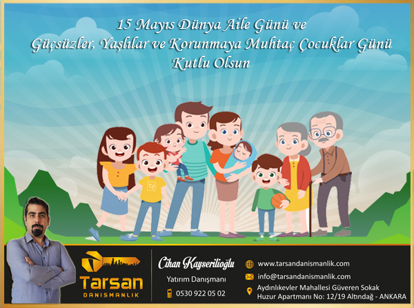 15 Mayıs Dünya Aile Günü ve Güçsüzler, Yaşlılar ve Korunmaya Muhtaç Çocuklar Günü Kutlu Olsun #aile #15mayıs #koruma #kutluolsun