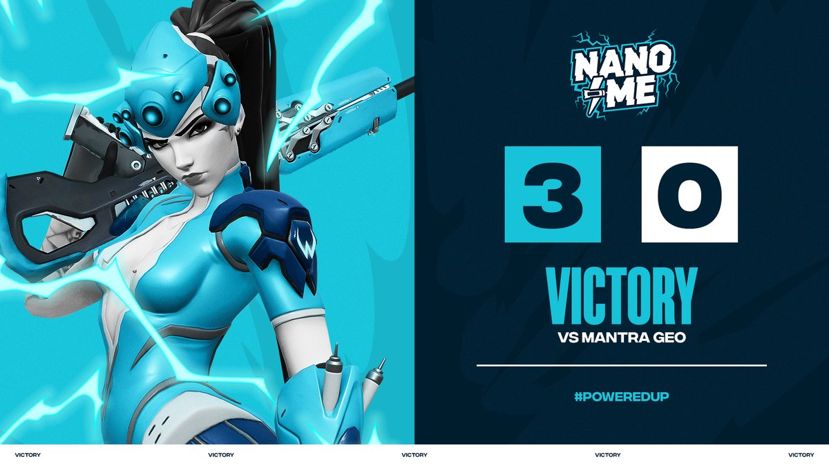 NanoMe_OW's tweet photo. VICTORY! #PoweredUp⚡️

We come back strong with a quick 3-0 against Mantra Geo! Making our record 2-1 with a buy from last Friday.

MVP: @lazerow1! For his insane DPS plays, especially on the Widow. Show him some love and drop a follow! https://t.co/WVyBd0OFJ2