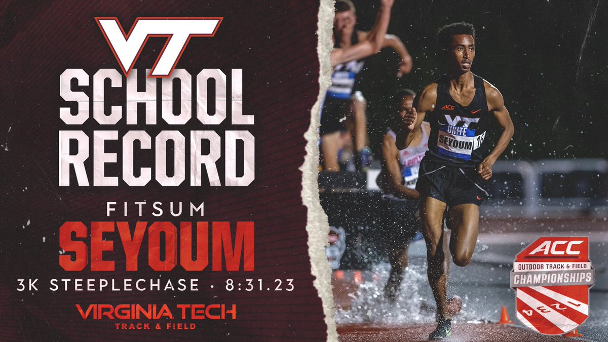 Fitsum. Seyoum. 

✅ School record
✅ ACC Championships record
✅ Paul Derr Track record
✅ fastest steeplechase in the COUNTRY

#StrongerTogether | #Hokies 🦃