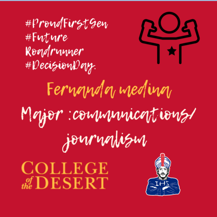 reachhigherihs's tweet photo. Congratulations Fernanda Medina for committing to College of the Desert! Keep up the good work, we are proud of you! #codbound #decisionday2021 https://t.co/gV40ncPmmO