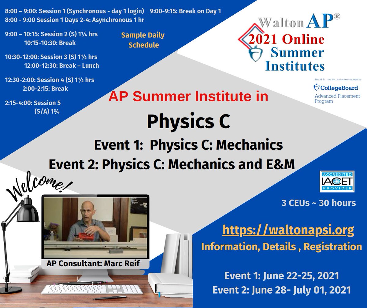 Still spaces in the two AP Physics C Online Institutes "at" Walton HS in Georgia. Will have inquiry/Modeling emphasis, with Asynchronous time to work on your own or in groups.