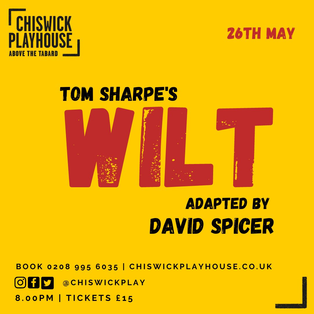 🔥OPENING TONIGHT🔥 

Tom Sharpe's WILT 
⏰8pm 26th May⏰
#CPRECHARGED #BackOnStage 

Tom Sharpe’s hysterical novel is brought to life on stage in this brilliant new adaptation by acclaimed writer David Spicer

Book now 👉 bit.ly/33u99bt