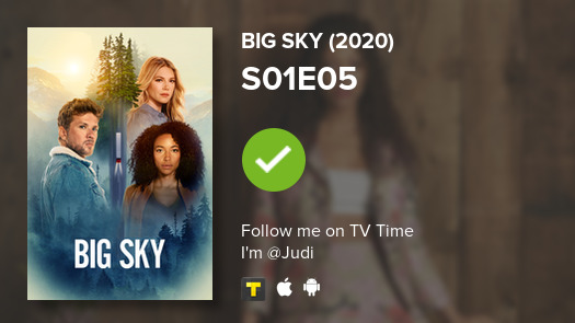 xQueenOfDevils's tweet photo. I've just watched episode S01E05 of Big Sky (2020)! #bigsky   #tvtime https://t.co/9baoFTZJuf https://t.co/6MJ9HkdTUF
