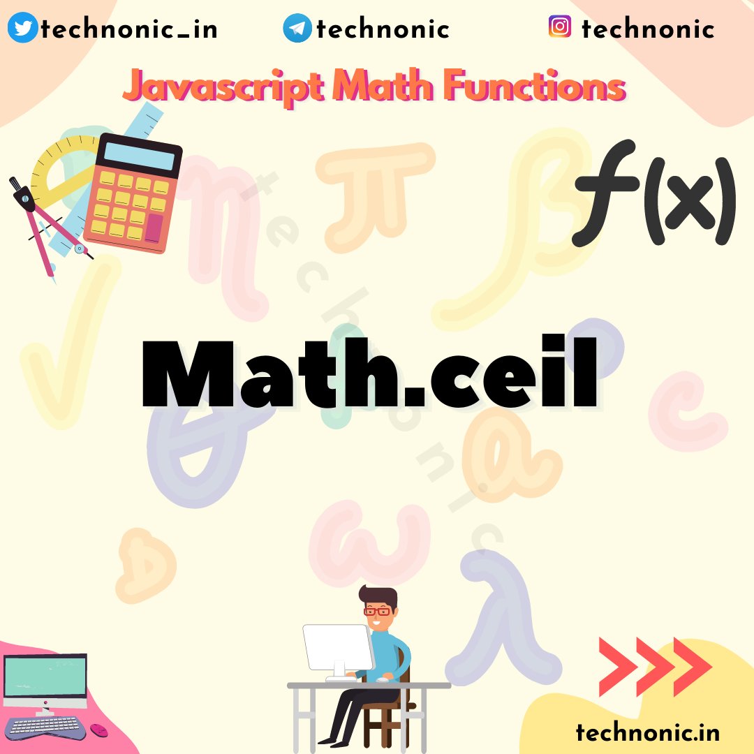 technonic_in's tweet image. Math.ceil function rounds a number up to the next largest integer.

#30daysofcode #javascriptfunctions #30dayjavascriptchallenge #javascript #webdevelopment #js #javaScriptMethods #mathfunctions