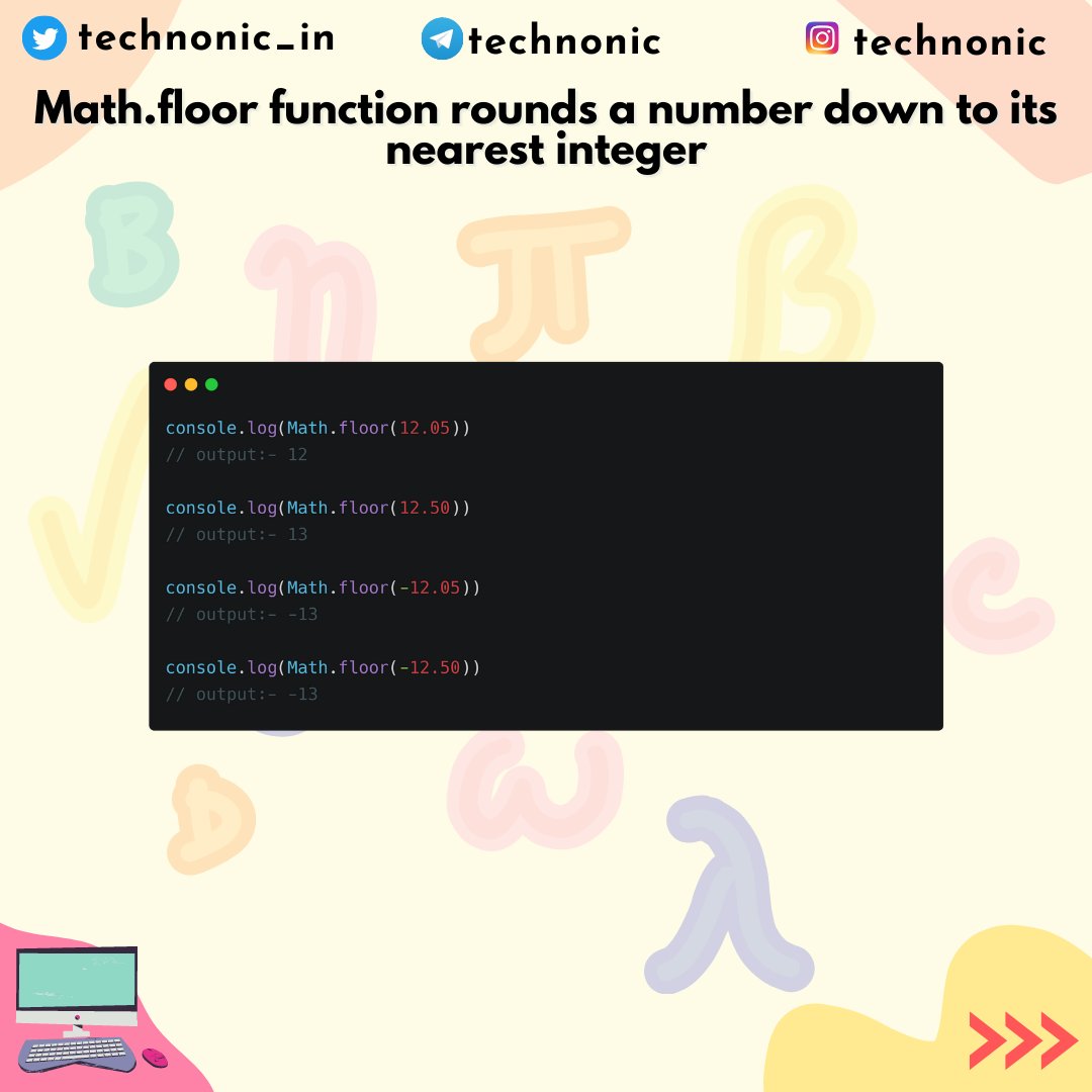 technonic_in's tweet image. Math.floor function rounds a number down to its nearest integer

#30daysofcode #javascriptfunctions #30dayjavascriptchallenge #javascript #webdevelopment #js #javaScriptMethods #mathfunctions