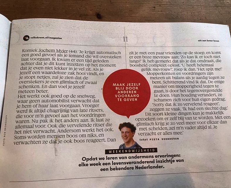 Het  Volkskrant Magazine vroeg wat mijn tip was om het (soms best ingewikkelde) leven wat makkelijker te maken. 🙂 dit was mijn antwoord: