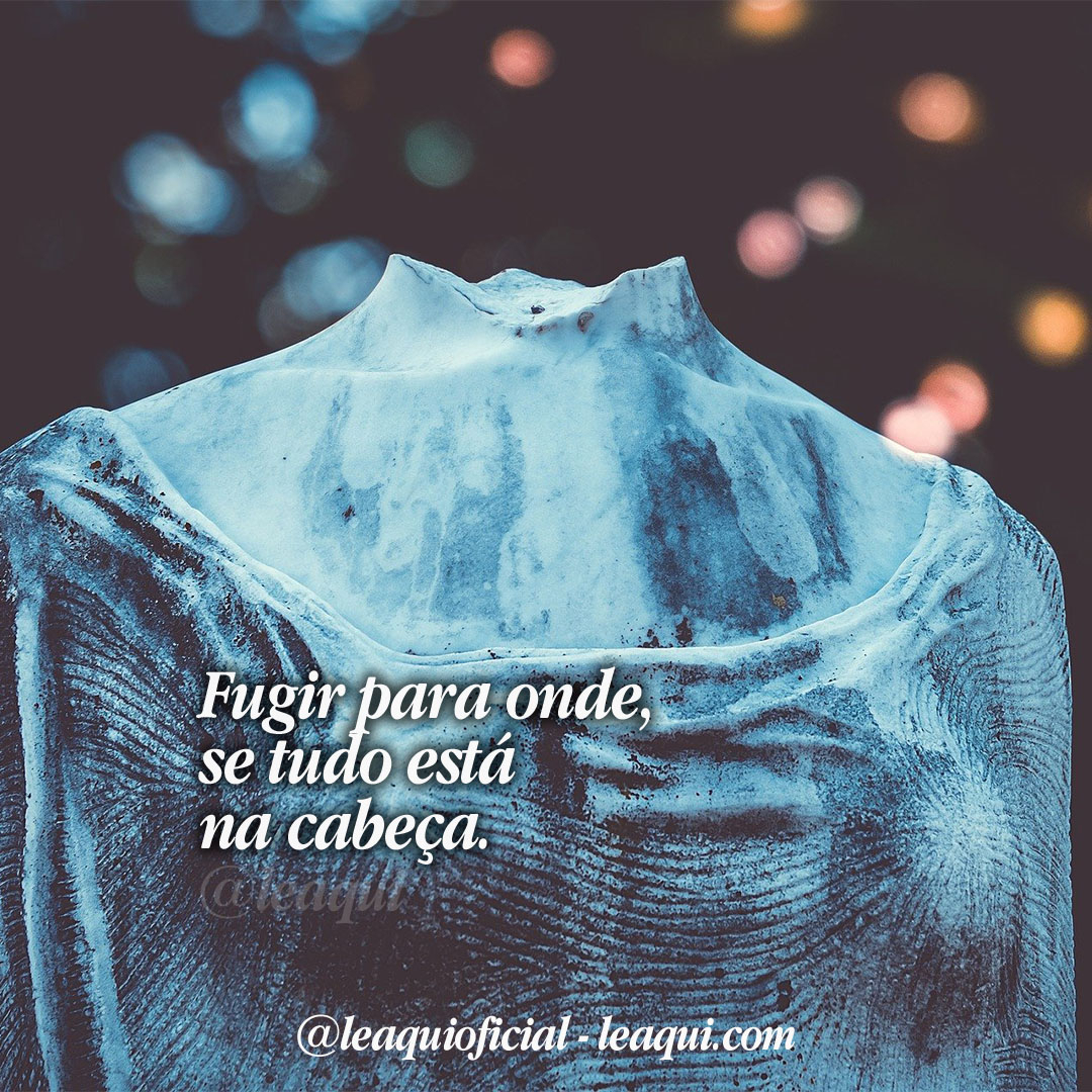 leaquioficial's tweet image. Fugir para onde, se tudo está na cabeça.

@leaquioficial
leaqui.com

#pensamento #poderdopensamento