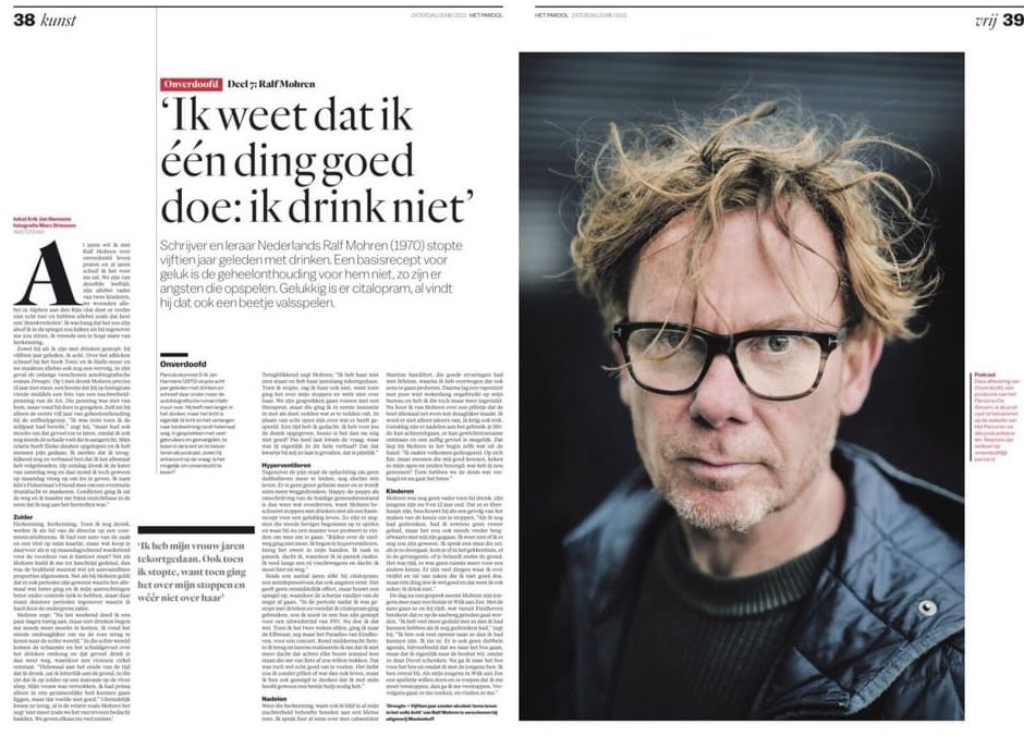 ‘Ik vond het steeds ondraaglijker om na de roes terug te keren naar de echte wereld.’ - vandaag in Het Parool Erik Jan Harmens in gesprek met Ralf Mohren over een ‘onverdoofd leven’ en zijn boek *Droogte*