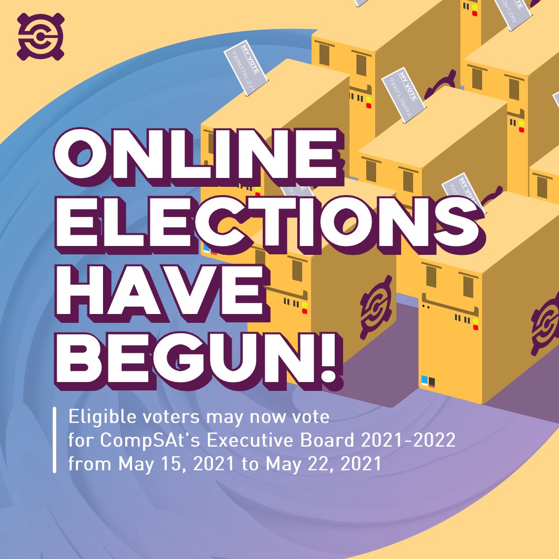CompSAt's tweet photo. Elections for the CompSAt Executive Board of 2021 to 2022 have begun! Vote for the next set of Executive Board Officers.

The voting period is from 15 May 2021 to 22 May 2021. Eligible voters should have received an email that includes instructions on how to cast your vote. 1/2 https://t.co/1R061v60UG