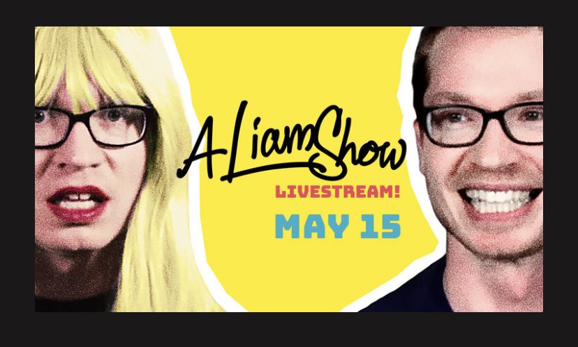 A Liam Show is happening live tomorrow night, Saturday 7pm Pacific 10 EST! Get your tickets here: 

liamshow.com