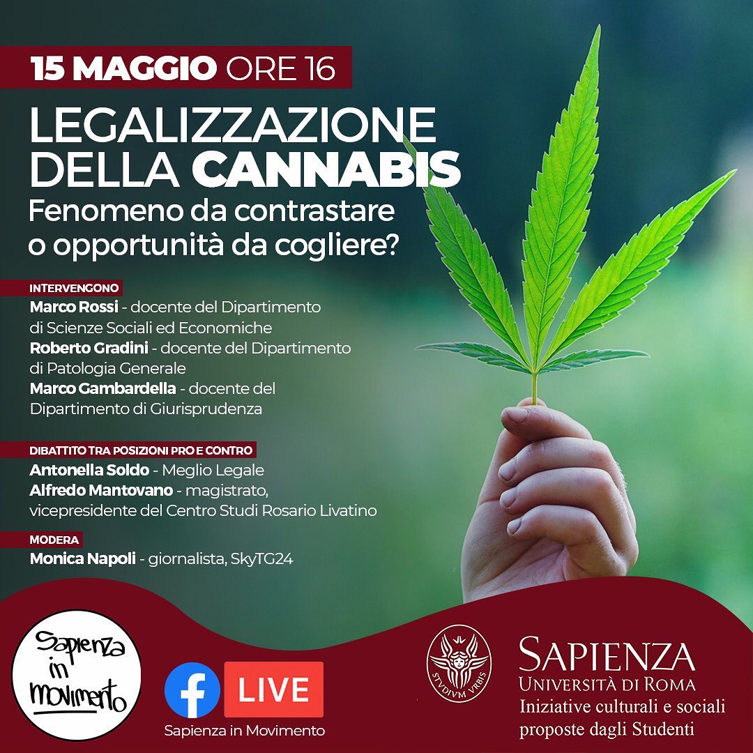 Antonella_Soldo's tweet photo. Oggi torno alla mia Università, la @SapienzaRoma per un confronto con il magistrato Alberto Mantovano su legalizzazione della #cannabis. 
 L'incontro ha il patrocinio dell'Ateneo e sarà in streaming alle 16 sulle pagine Facebook di @LegaleMeglio e @SapienzaInMovim https://t.co/rwRQFFpJ8h