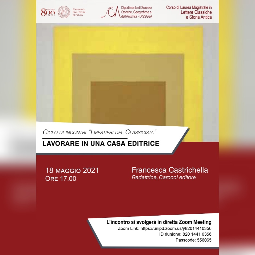 centroCIRSL's tweet photo. LM in Lettere classiche e Storia antica UniPD
Ciclo di incontri I mestieri del classicista
Zoom Meeting
https://t.co/O2ejpDNLU3
Meeting ID: 820 1441 0356
Passcode: 556065
#unipd #dissgea #lettereclassiche #lettereantiche #storiaantica #orientamentounipd #classics #classics_unipd https://t.co/dfeTTrrynu