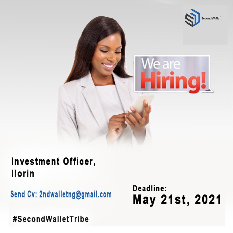 secondwalletng's tweet image. Are you a problem solver?
Are you customer centric?
Are you efficient?

Then join the SecondWallet team and further your career 😊

Positions: 
Investment Officer, Ilorin

Send CV: 2ndwalletng@gmail.com

Deadline: May 21st

#Hiring
#HumansOfSecondWallet
#SecondWalletTribe