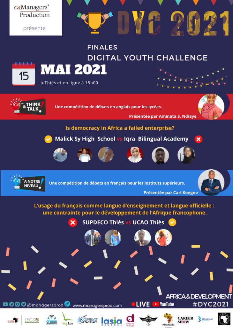 Managersprod's tweet photo. En route vers la finale du #DYC2021 🥰

Ce samedi 15 à 15h la parole sera aux jeunes! 
Vous aurez des débats riches animés par des jeunes qui vont repenser l’Afrique autrement.

A suivre en direct sur YouTube.

Cliquez sur la cloche de rappel. 👇🏽

https://t.co/LZFqqq6Szs https://t.co/UrDruHbNXw