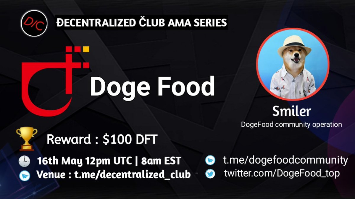 dens_club's tweet photo. DC will host AMA with @DogeFood_top on May 16 (2021) at 12PM UTC|8AM EST|5.30PM IST

10 questions from Website (3),Twitter(3) &amp; Telegram(4) will share $100 DFT

1⃣Like,Retweet
2⃣tag 2 friends
3⃣Post Question

🚨 Website questions posting link : https://t.co/uumwaZ7pHc https://t.co/qr4onPcGtz