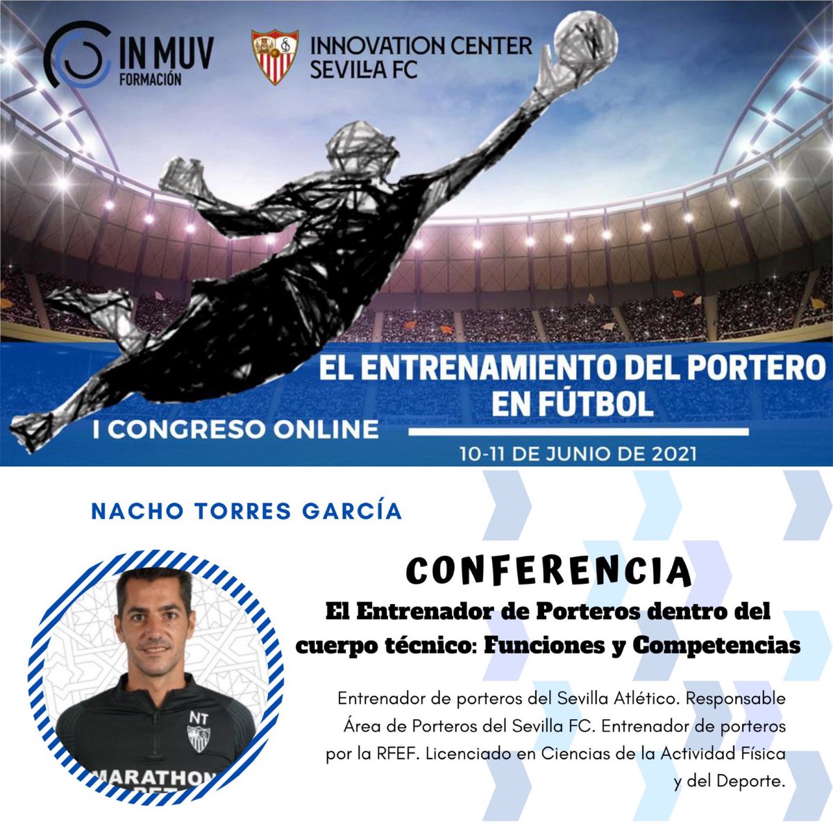 🔵I Congreso Online EL ENTRENAMIENTO DEL PORTERO EN FÚTBOL⚪️

👉Nacho Torres se incorpora como nuevo ponente y  nos hablará sobre el rol del entrenador de porteros dentro del cuerpo técnico.

inmuv.es/producto/i-con…

#congresoporterosinmuv #entrenamientoporteros #formaciononline