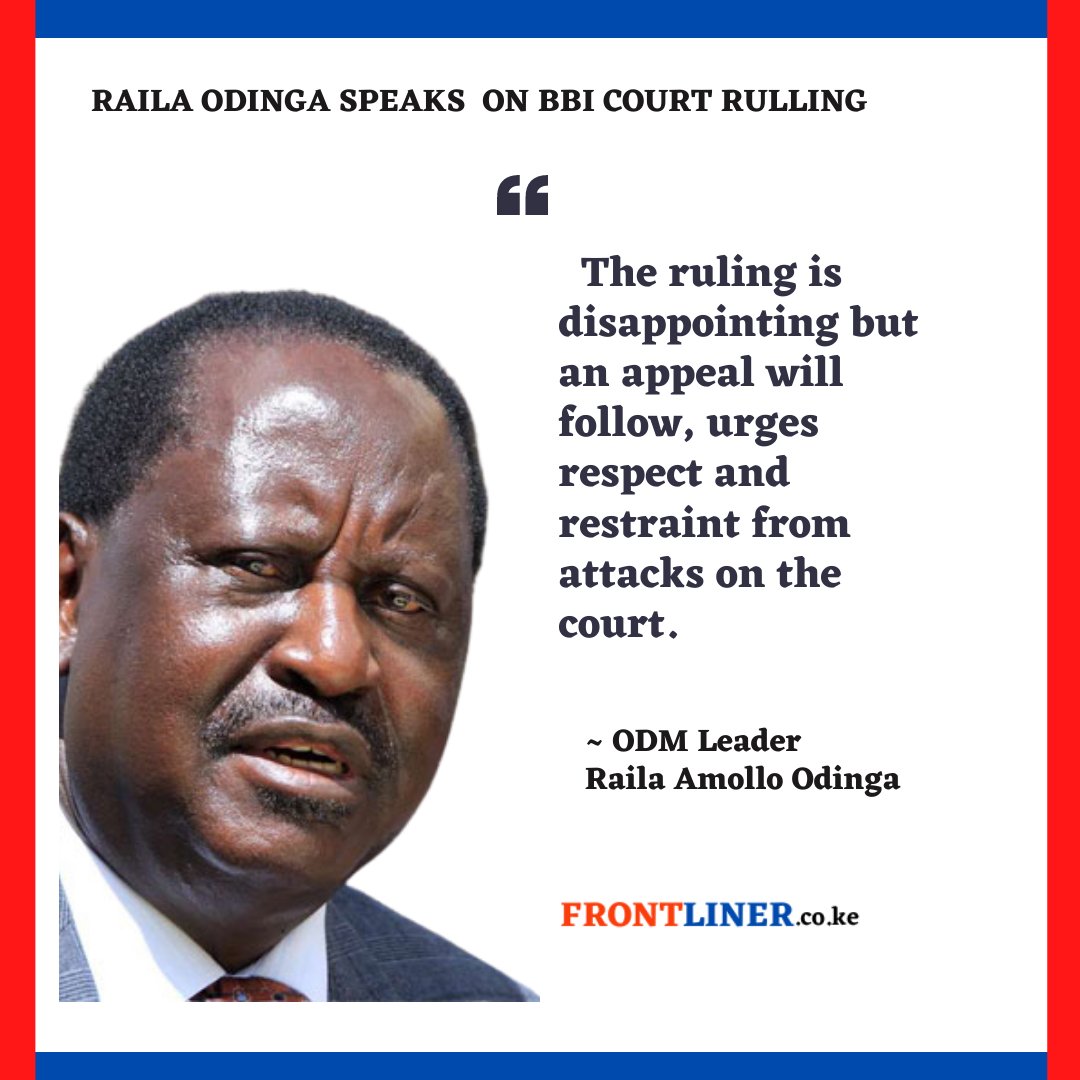 Frontliner_Ke's tweet photo. ODM leader @RailaOdinga  breaks silence on BBI verdict, says the ruling is disappointing but an appeal will follow. He called on leaders to respect and restraint from attacking on the court. https://t.co/nOqhh4XOCy