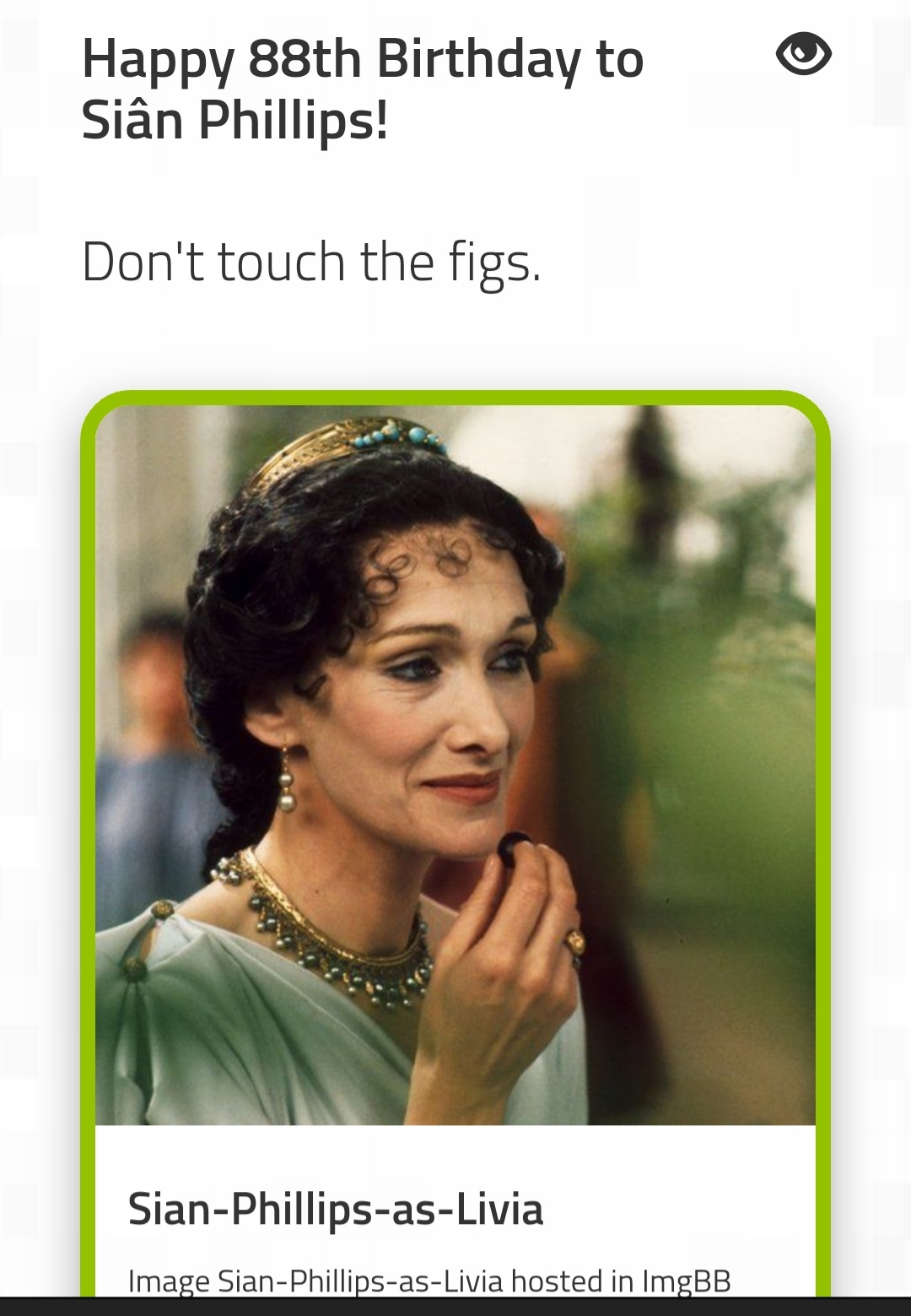 Happy birthday to the legendary  Siân Phillips! 