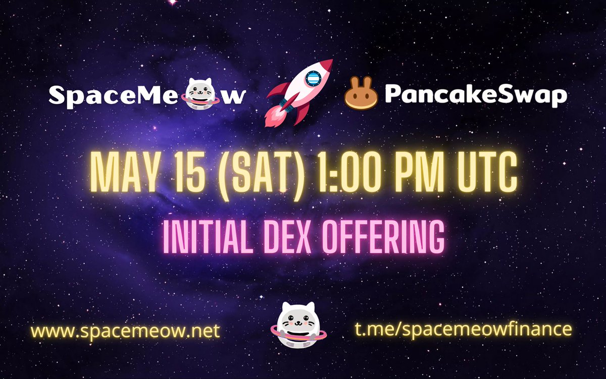 spacemeowtoken's tweet photo. 📢Less than 2 hours to go before $MEOW hits PancakeSwap! 🚀😼

Here is the link to PancakeSwap for easy reference⬇️
https://t.co/hGt12dNQuF

Note: Anti-whale mechanism is in place. Only 300 million $MEOW tokens can be bought per transaction. Set slippage to 11 or 12.

#MEOW #BNB https://t.co/LCUJdxlb5i