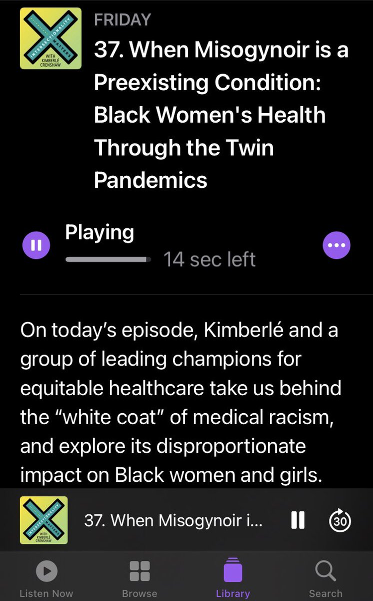 Screenshot of podcast Intersectionality Matters Episode 37 On today’s episode, Kimberlé and a group of leading champions for equitable healthcare take us behind the “white coat” of medical racism, and explore its disproportionate impact on Black women and girls. Guests share their own stories being mistreated and ignored as patients, and reflect on the struggles they’ve endured as Black woman doctors working in a medical system with roots in eugenics and racialized violence. The conversation analyzes the lessons learned from the tragic case of Dr. Susan Moore, examines how the experiences of Black women in healthcare relate to historical racism and sexism, and asks what it would take to deconstruct the misogynoir that “lurks behind the white coat.”