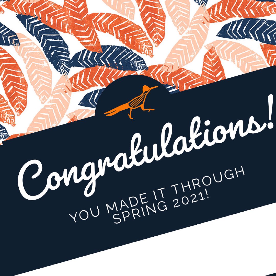UTSAEnglish's tweet photo. Classes for Spring 2021 have officially ended!
As #graduation approaches for #2021grads🎓 make sure to tag us in your grad pics, ‘Runners! We love to see you thrive!
#UTSA #utsaalumni #UTSA21 #UTSA20 #utsagrad #UTSAGraduation #UTSAEnglish #Classof2021 https://t.co/i9qTqu8xgy