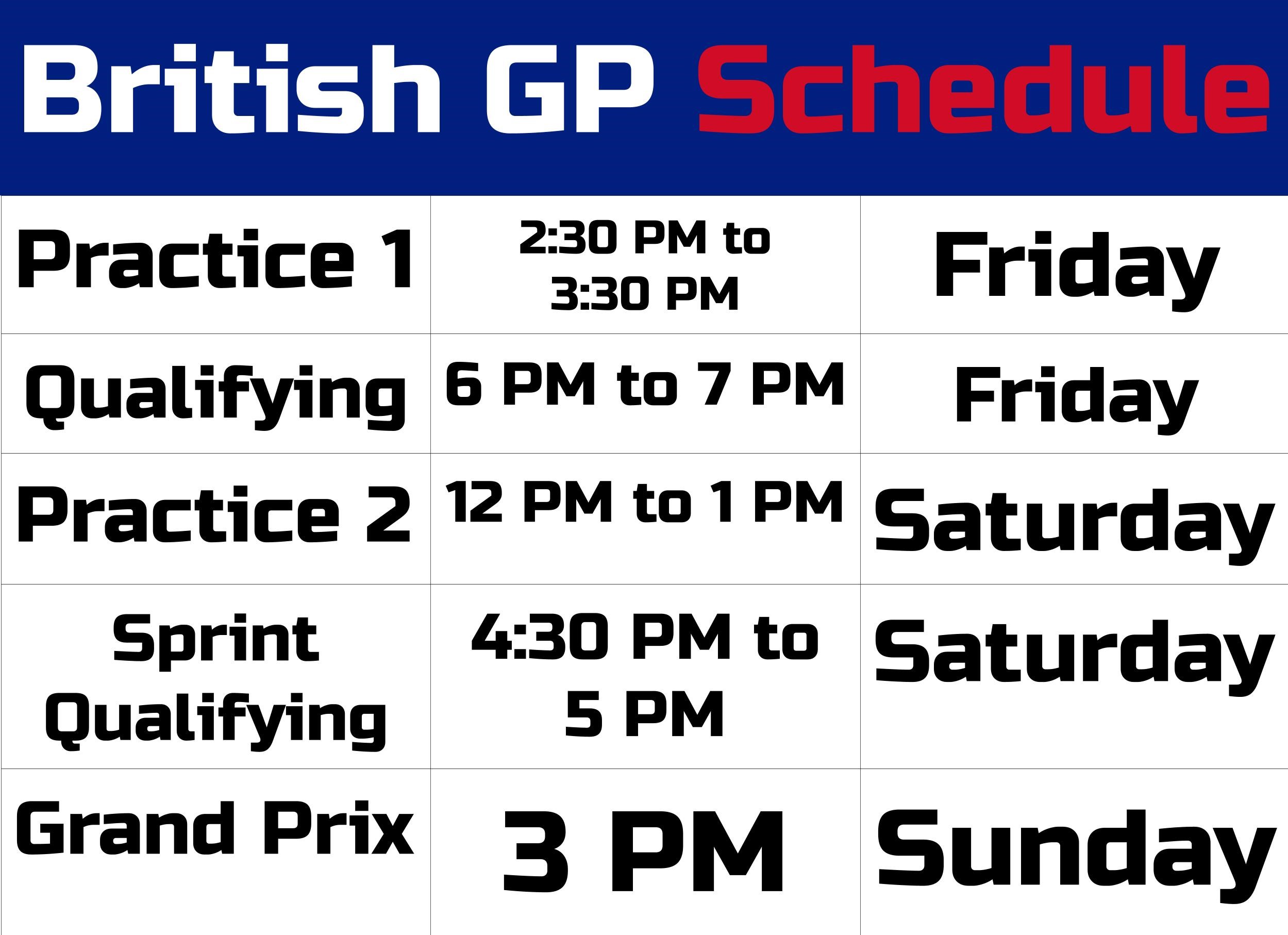 2021 British GP Schedule