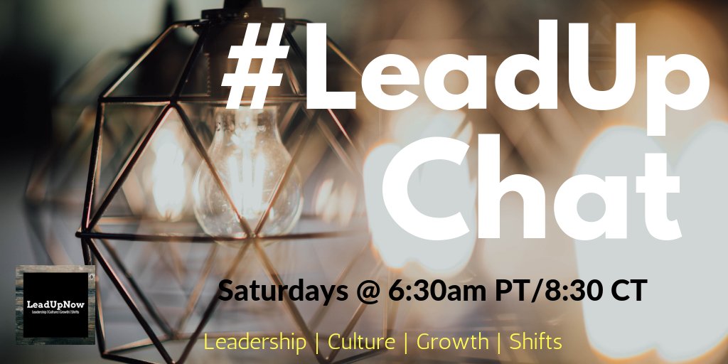 #Leadupchat is on hiatus this week but returns next Saturday for another dynamic hour together!