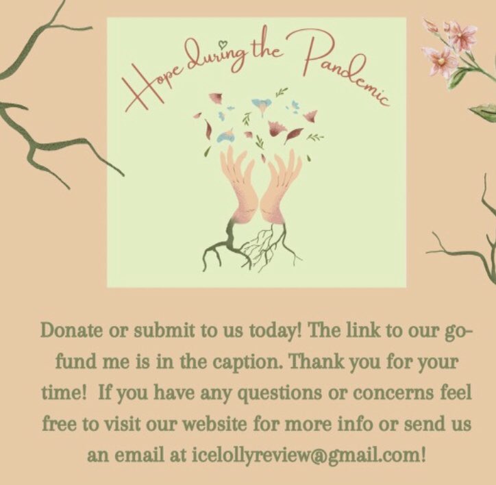 icelollyreview's tweet image. We are creating our first in print issue on the theme “Hope during the pandemic.” We are accepting positive, family-centered work from artists + writers ages 12-26! Consider donating or submitting!
Likes and retweets help us reach more ppl! 

icelollyreview.com/hope-during-th…