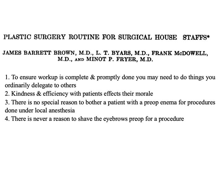 Advice for #plasticsurgery interns from 1946. Much still 🔔's true. Especially with regards to work ethic, enemas, &amp; eyebrows 🙂 bit.ly/3bpCNCU