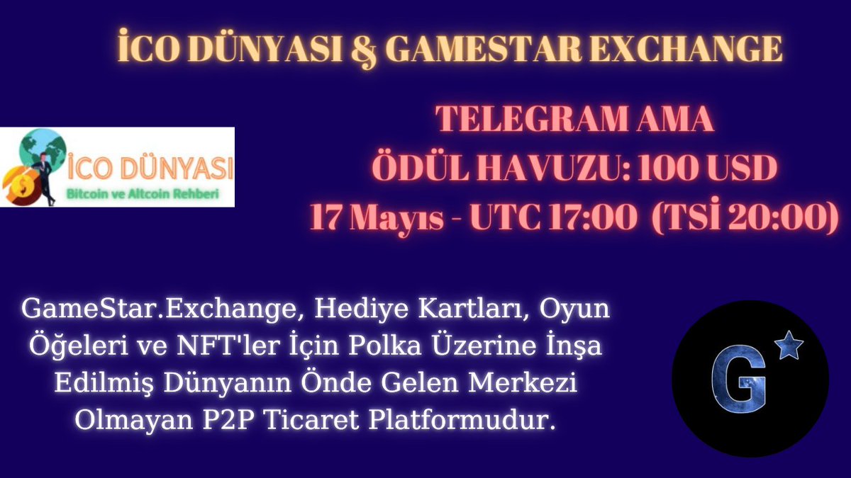 icodunyasiresmi's tweet photo. İCO Dünyası İle GameStar Exchange AMA Oturumu

Ödül: 100$ USD
Tarih: 17 Mayıs,2021
Zaman: 17:00 UTC (TSİ 20:00)
Yer: https://t.co/hAkH3zuORG 

Kurallar: 
@GameStarCrypto 
  ve 
@icodunyasiresmi
  Takip et

-Tweeti beğenin,RT yapın ve Yoruma sorunuzu yazın (3 arkadaş etiketleyin) https://t.co/lHaqxLjMqG