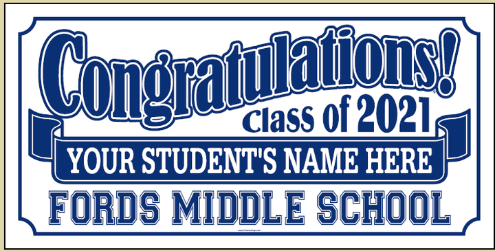 ✳️We are selling personalized graduation signs for the FMS 8th Grade Class of 2021✳️ Purchase yours today 👉 fords-middle-school-pto.square.site