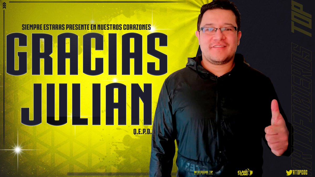 Hoy es un día de luto para COC ,te nos fuistes demasiado pronto AMIGO 😭
Darte las gracias por tantos momentos que vivimos a tu lado .A partir de este día siempre jugaremos con uno mas  ,<a href="/JUL1AN1_1/">JULIAN 1.1</a> siempre nos estará apoyando .Te vamos a extrañar mucho papu GRACIAS JULIAN D.E.P