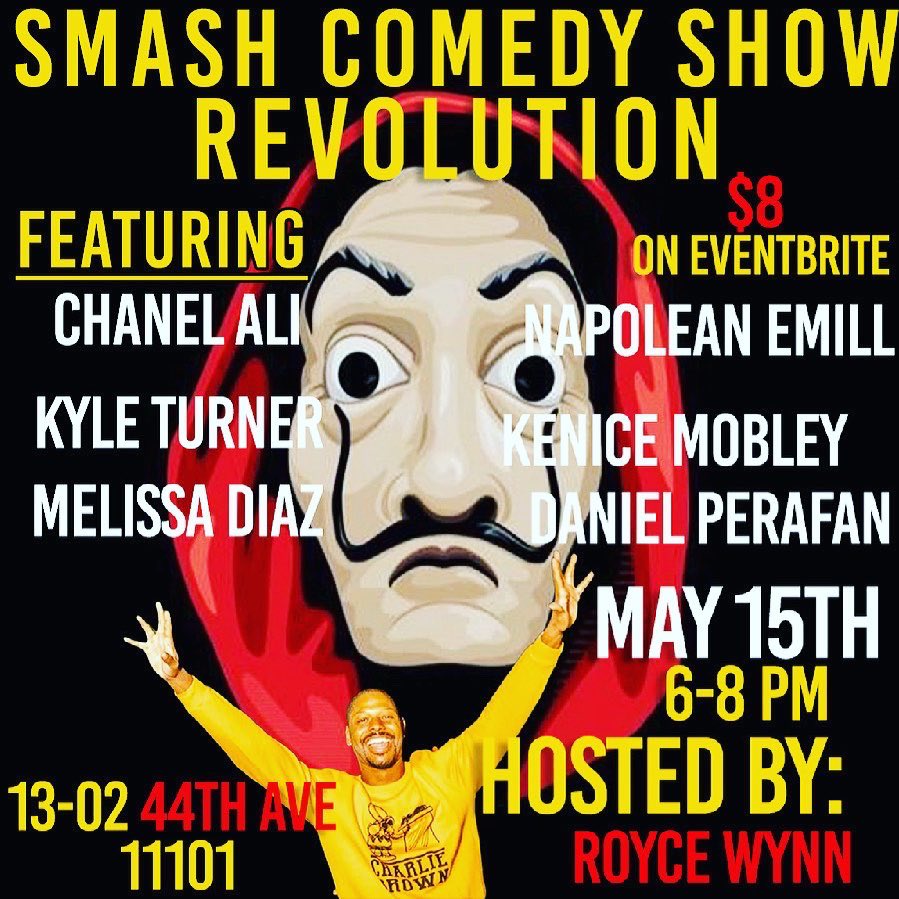 Royce wynn (@roycewynn) on Twitter photo <a href="/smashcomedynyc/">smashcomedy</a> is tonight! Few tickets left on eventbrite. Link in bio! Tonight we have <a href="/AmyShanker/">Amy Shanker</a>, @napoleanemil, <a href="/_KyleTurner/">kyle turner</a> , <a href="/DanielJPerafan/">Slaughter house guy</a> , <a href="/kenicemobley/">Kenice Mobley</a> and <a href="/chanel__ali/">Chanel Ali</a> <a href="/smashcomedynyc/">smashcomedy</a> is tonight! Few tickets left on eventbrite. Link in bio! Tonight we have <a href="/AmyShanker/">Amy Shanker</a>, @napoleanemil, <a href="/_KyleTurner/">kyle turner</a> , <a href="/DanielJPerafan/">Slaughter house guy</a> , <a href="/kenicemobley/">Kenice Mobley</a> and <a href="/chanel__ali/">Chanel Ali</a>
