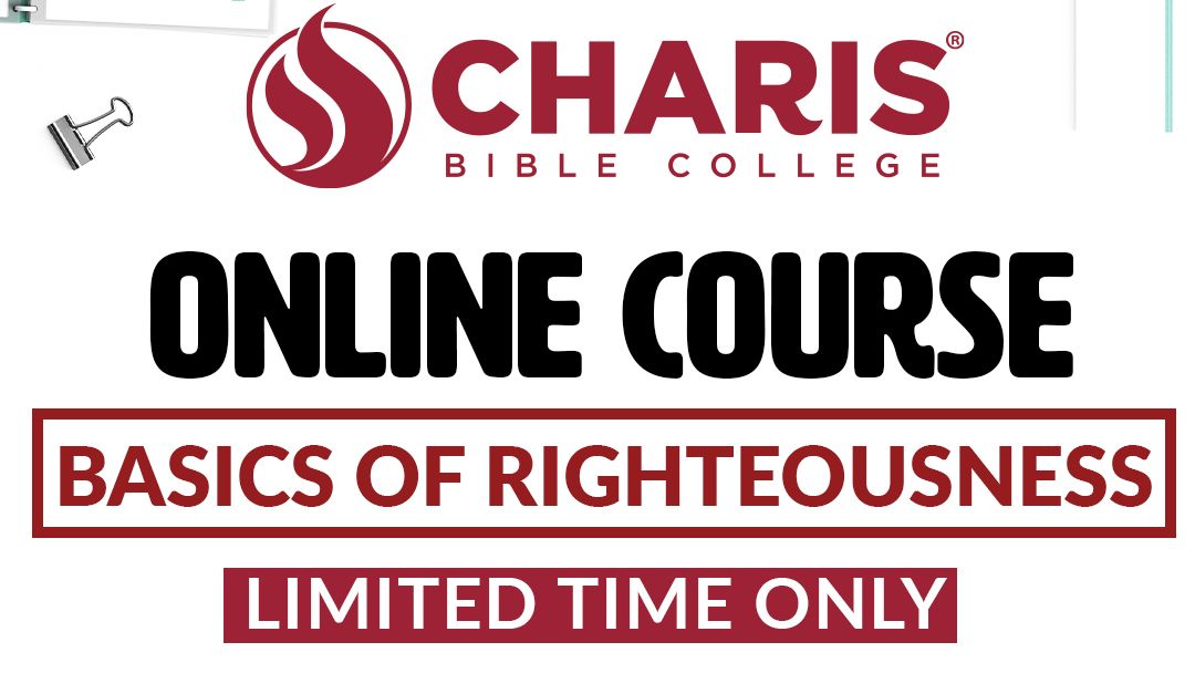 Andrew Wommack on Twitter: "We are offering FREE access to an 8-hour online  Charis Bible College course that will help you understand why righteousness  is a part of who you are in