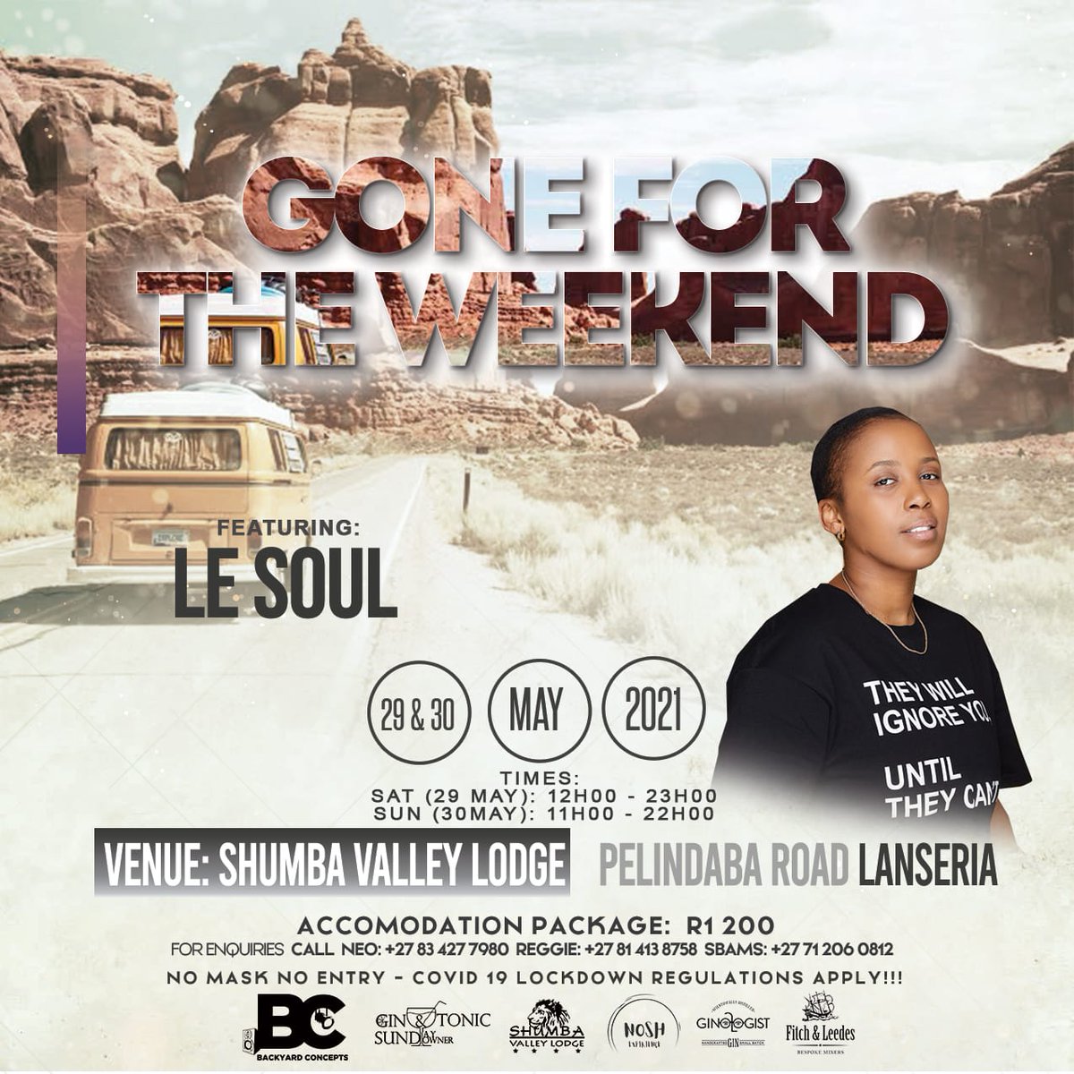 TheBack_yard's tweet photo. The Ultimate Experience 😎

GONE FOR THE WEEKEND 🧳✈️🚌

29 &amp; 30 May 2021

Accommodation Package = R1200.00

Booking link:

https://t.co/0N7JZmF4Bz

#GoneForTheWeekend
#BackyardConcepts
#NoshExperience
#GinAndTonicSundaySundowner
#ShumbaValleyLodge

💯🚀 https://t.co/cB4zUFzxY3
