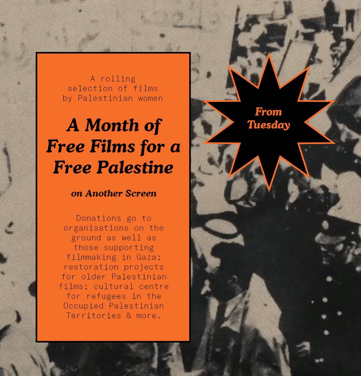 A MONTH OF FREE FILMS (BY PALESTINIAN WOMEN) FOR A FREE PALESTINE, from Tuesday on Another Screen. Films will be contextualised by texts and interviews and will be added throughout the month. Announcements about films and organisations we will be donating to coming very soon 🧡