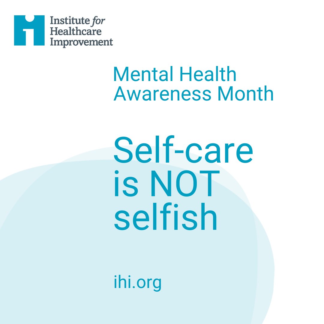 TheIHI's tweet photo. Too many health care workers are not given permission to prioritize their own health when caring for others. Self-care is a form of #psychologicalPPE to reenergize providers and enable them to be even better caregivers. https://t.co/1m0iw0nXvU https://t.co/Jd4nY4VcIV