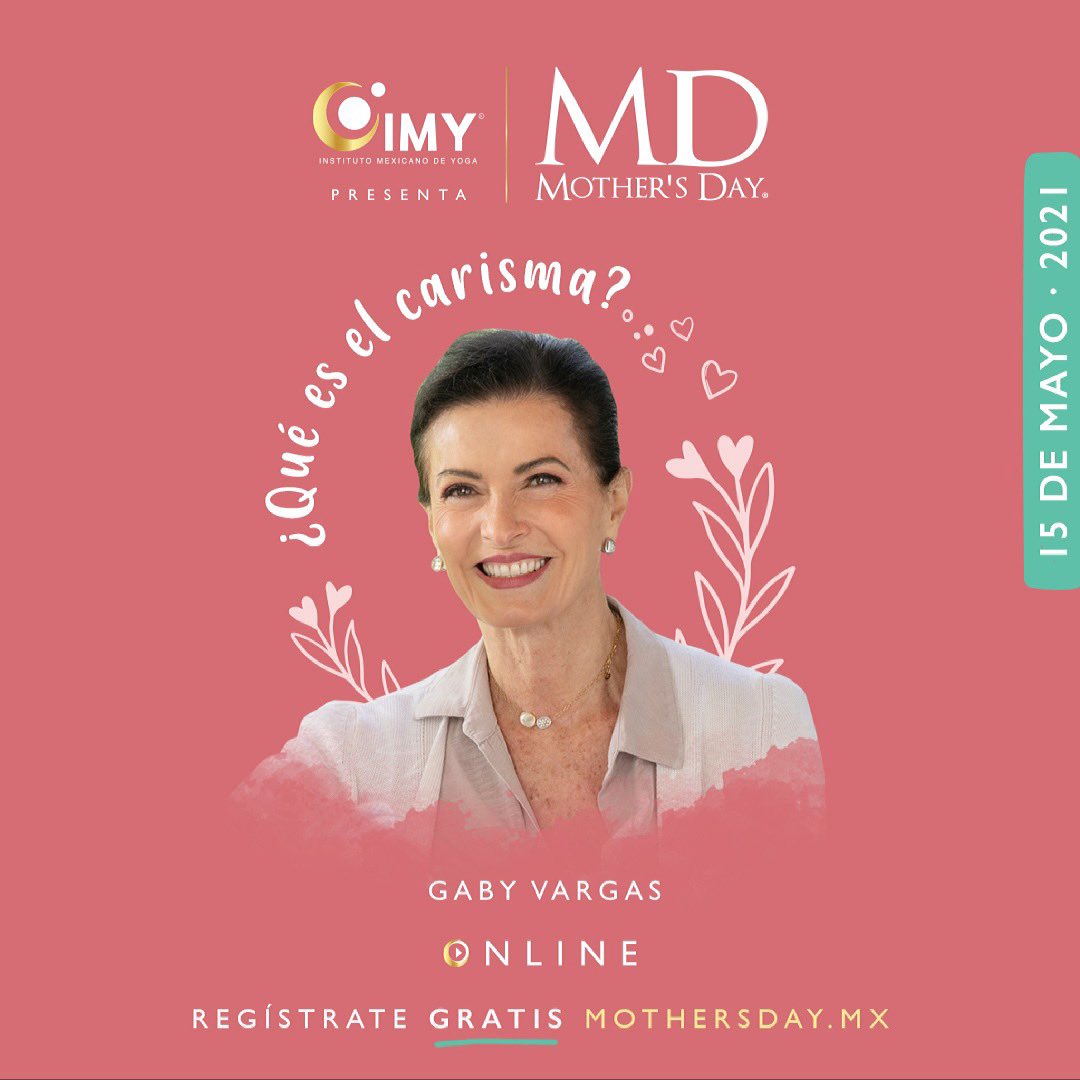 ¿Sabes que es el carisma?
Checa la charla con <a href="/GabyTaveraYoga/">Gaby Tavera</a> que esta por iniciar. 

mothersday.mx/streaming/