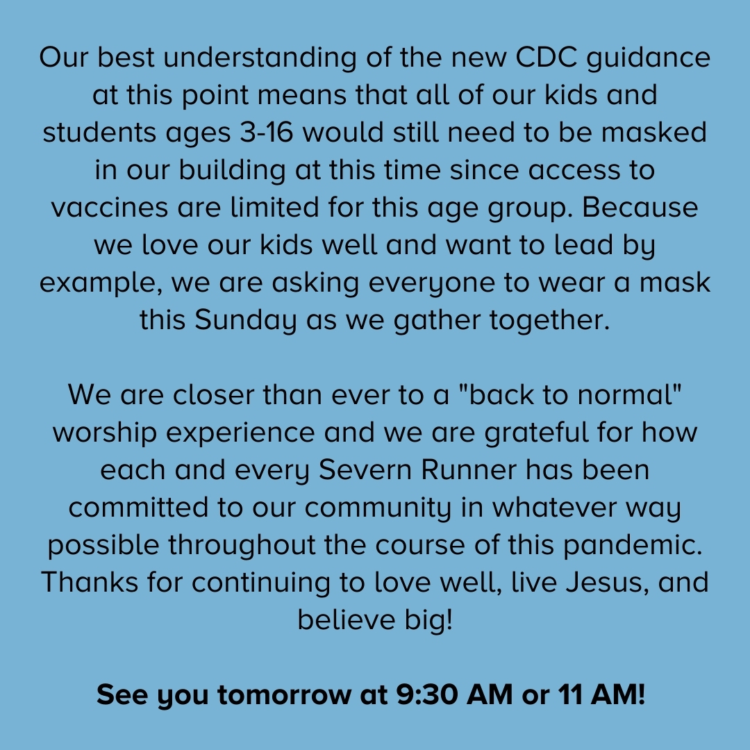 severnrun's tweet photo. Hi Severn Runners! Here's a quick update for on campus worship tomorrow. We'll continue to keep you informed about future changes as we further evaluate what is best for our community. https://t.co/WLIrjRMRMf