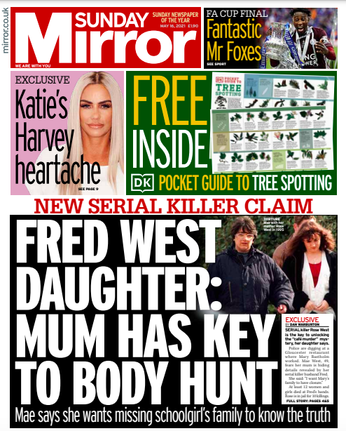 Sunday's front page Fred West Daughter Mum has key to body hunt. TomorrowsPaperToday