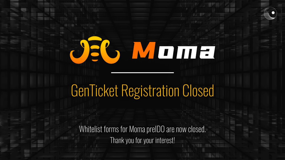 The <a href="/MOMA_Finance/">Moma.Finance</a> GenTicket Whitelist process comes to a close 🏁

Whitelist forms are closed.
Thank you for participating ! 🕺

NOTE - The 2nd token snapshot will be taken at *any point* before the GenTicket launch (scheduled 17May)

Winners will be announced by tomorrow 🏆