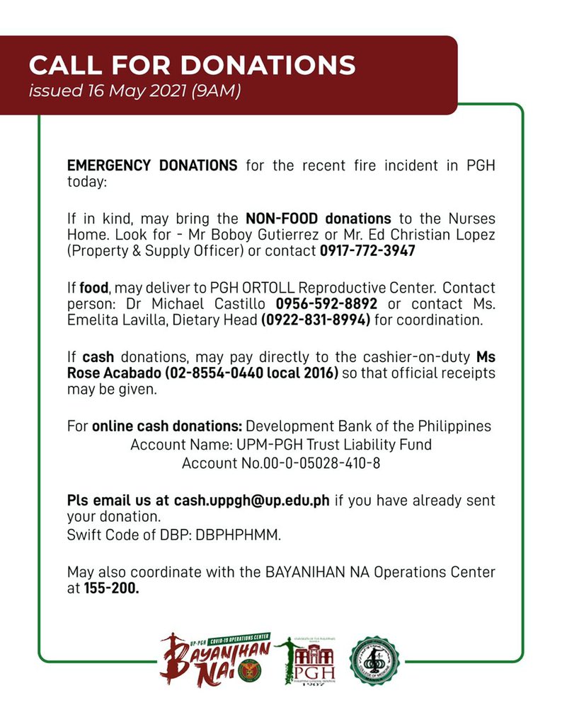 Guys, this is the officially sanctioned call for emergency donations from PGH due to the fire today. Pls be wary about possibly altered account numbers on this poster since that has happened in the recent past. Thank you.