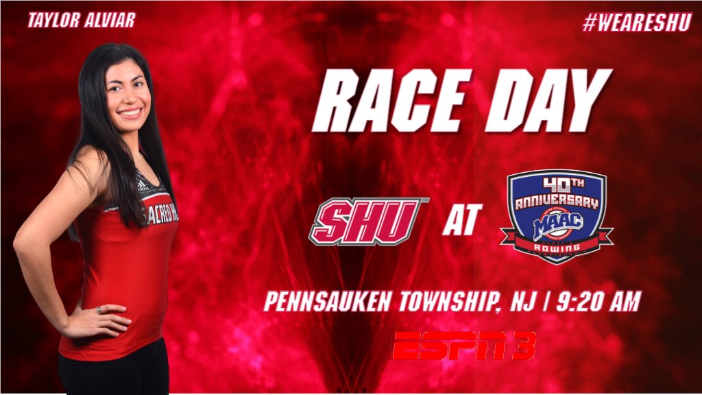SHU Pioneers (@shubigred) on Twitter photo IT'S RACE DAY! <a href="/RowWithHeart/">Sacred Heart Rowing</a> competes at the 2021 <a href="/MAACSports/">#MAACSports</a> Championships TODAY beginning at 9:20 a.m.! #WeAreSHU
📍: Pennsauken Township, N.J.
⏰ : 9:20 a.m.
💻 : es.pn/3yia5hk (Morning Session)
es.pn/3w2ZHrA (Afternoon Session) IT'S RACE DAY! <a href="/RowWithHeart/">Sacred Heart Rowing</a> competes at the 2021 <a href="/MAACSports/">#MAACSports</a> Championships TODAY beginning at 9:20 a.m.! #WeAreSHU
📍: Pennsauken Township, N.J.
⏰ : 9:20 a.m.
💻 : es.pn/3yia5hk (Morning Session)
es.pn/3w2ZHrA (Afternoon Session)