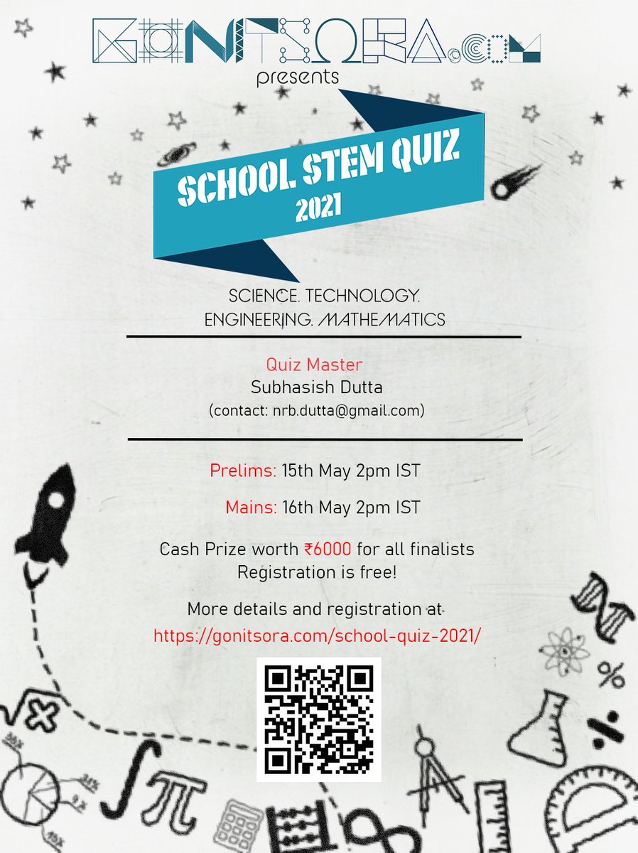 The finals of the School STEM quiz hosted by @gonitsora will be held today. It will be livestreamed on the FB page facebook.com/gonitsora today at 2pm IST. 

#quizzes #onlinequiz #stemquiz

@kqaquizzes @bcqc