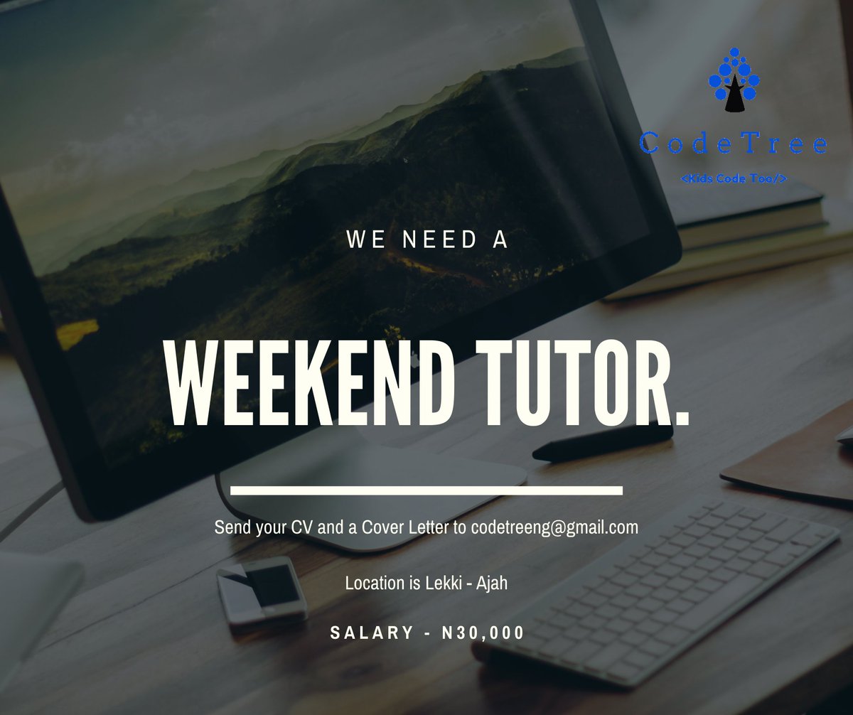 CodeTreeng's tweet image. We are looking for a young home tutor for the weekends only.
¤Candidate can be pre or post NYSC.
¤Must be living in the Lekki-Ajah area 
¤Must have Science or Creative Art background 
¤Must speak fluent English.
¤20-26 years old 
Send your CV to codetreeng@gmail.com