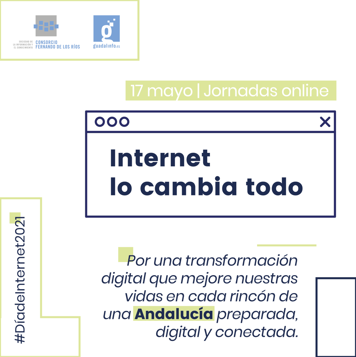 consorciopv's tweet photo. ⏳ #Díadeinternet2021  #innovación #transformacióndigital #retodemográfico Sigamos construyendo una #Andalucía preparada, #digital y conectada, de Norte a Sur, de Este a Oeste . Te esperamos en las jornadas "Internet lo cambia todo" #Guadalinfo ➡ https://t.co/fzvKh9FuPc https://t.co/JJ95HC8KIn