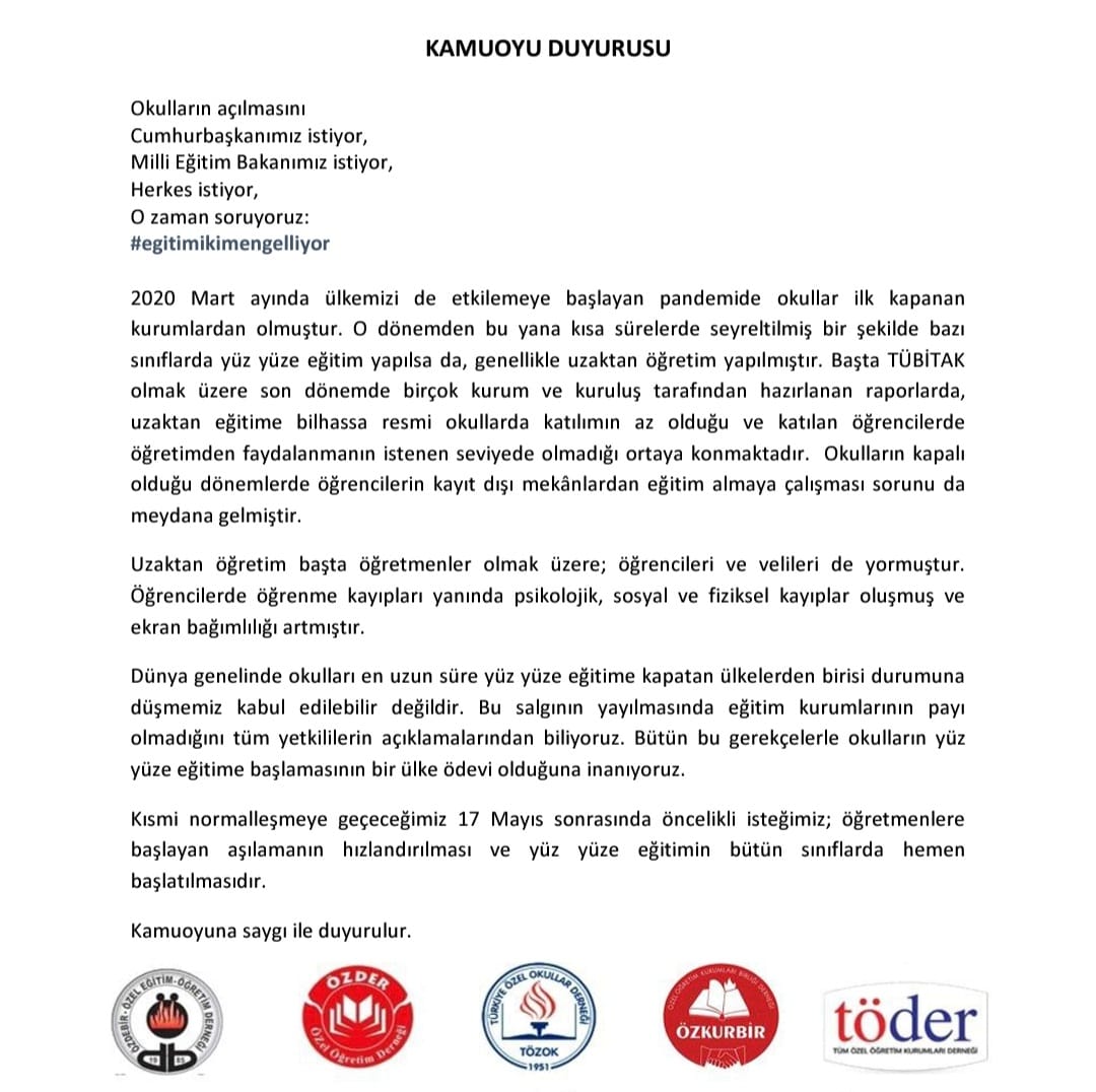 Okulların açılmasını
Cumhurbaşkanımız istiyor,
Milli Eğitim Bakanımız istiyor, 
Herkes istiyor, 
O zaman soruyoruz: 

#egitimikimengelliyor