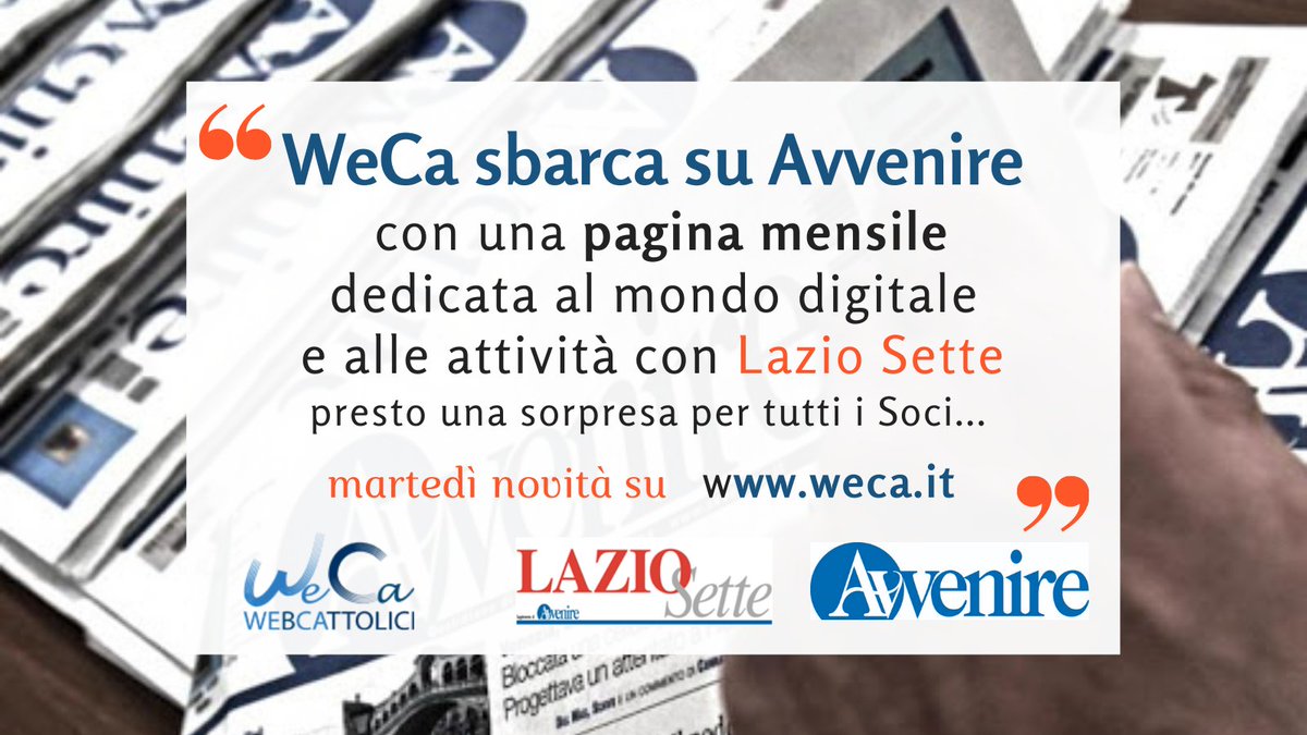 Webcattolici's tweet photo. ‼️Per la Giornata mondiale Comunicazioni Sociali, @Webcattolici sbarca su  @Avvenire_Nei @LazioSette
 con una pagina mensile ‘affidata’ a #WeCa. 
❗️Novità anche per i Soci
#GMCS2021 #ComunicazioniSociali #TutorialWeCa https://t.co/rk88UxIjYP