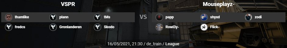 VSPR GAMING (@vspr_gaming) on Twitter photo 🔴 Matchday 🔴
Today's match is in <a href="/ESEA/">ESEA League</a> Intermediate, where we currently are 2-1. Once again, <a href="/ZeFooon/">Kristófer Lars Sigurmundsson</a>, is ready to cast the match for us!
🏆 - <a href="/ESEA/">ESEA League</a>
🆚 - <a href="/Mouseplayz_org/">Mouseplayz</a>
🗺️ - Train
🕤 - 21:30
💻 - twitch.tv/zefoon
🎙️ - <a href="/ZeFooon/">Kristófer Lars Sigurmundsson</a> 🔴 Matchday 🔴
Today's match is in <a href="/ESEA/">ESEA League</a> Intermediate, where we currently are 2-1. Once again, <a href="/ZeFooon/">Kristófer Lars Sigurmundsson</a>, is ready to cast the match for us!
🏆 - <a href="/ESEA/">ESEA League</a>
🆚 - <a href="/Mouseplayz_org/">Mouseplayz</a>
🗺️ - Train
🕤 - 21:30
💻 - twitch.tv/zefoon
🎙️ - <a href="/ZeFooon/">Kristófer Lars Sigurmundsson</a>