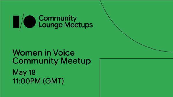 googledevgroups's tweet photo. Chat with the women shaping the Voice AI field during #GoogleIO! 🔊
 
Next week, join this meetup with @WomenInVoice to celebrate female voices in tech and learn from the team behind #GoogleAssistant!
 
RSVP → https://t.co/kFWgAjn5LI https://t.co/fspEyGre6x